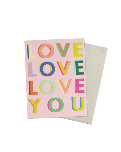 Love Love Love You Card